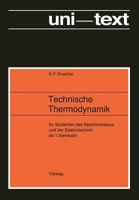 Technische Thermodynamik: Fur Studenten Des Maschinenbaus Und Elektrotechnik AB 1. Semester 3528130237 Book Cover