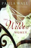 The Wilde Women: A Novel 0743496213 Book Cover