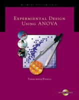 Experimental Designs Using ANOVA (with Student Suite CD-ROM) (Duxbury Applied Series) 0534405142 Book Cover