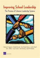 Improving School Leadership: The Promise of Cohesive Leadership Systems 0833048910 Book Cover