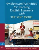 99 Ideas and Activities for Teaching English Learners with the SIOP Model 0205521061 Book Cover