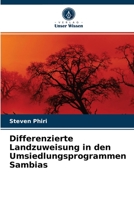 Differenzierte Landzuweisung in den Umsiedlungsprogrammen Sambias 6202733918 Book Cover