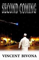 Second Coming: A Horror Novel 0984724702 Book Cover