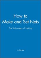 How to Make and Set Nets 0852380313 Book Cover