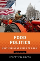 Food Politics 3rd Edition 0197743765 Book Cover