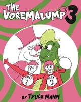 The Voremalump 3 1388174944 Book Cover