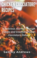 Chicken Cacciatore Recipes B0CPWZ36BR Book Cover