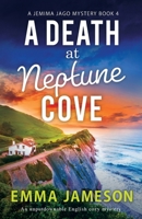 A Death at Neptune Cove: An unputdownable English cozy mystery 180314727X Book Cover