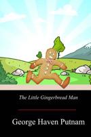 The Little Gingerbread Man (Classic Reprint) 1719047707 Book Cover