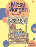 Mitsy Morgan: The Lemonade List 1456738674 Book Cover