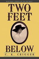 Two Feet Below 1610090071 Book Cover