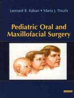 Pediatric Oral and Maxillofacial Surgery 0721696910 Book Cover