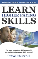 How to Learn Higher Paying Skills 1482583577 Book Cover