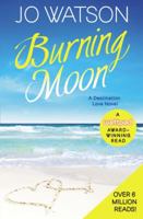 Burning Moon 1455595470 Book Cover