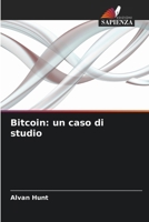 Bitcoin: un caso di studio (Italian Edition) 6208563186 Book Cover
