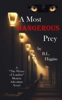A Most Dangerous Prey 172168266X Book Cover