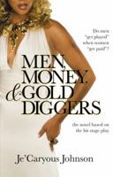 Men, Money, & Gold Diggers 0446541087 Book Cover