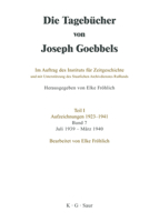 Die Tagebücher von Joseph Goebbels Teil 1. 7/39-3/40 3598237375 Book Cover