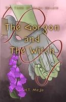 The Gorgon and The Witch B0GBRFMQDV Book Cover