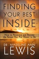 Finding Your Best Inside 1448996899 Book Cover