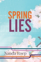 Spring Lies 9083548767 Book Cover