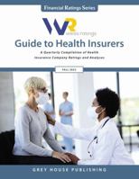 Weiss Ratings Guide to Health Insurers, Fall 2022: A Quarterly Compilation of Health Insurance Company Ratings and Analyses 1637001835 Book Cover