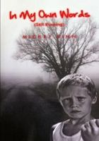 In My Own Words (Still Running) 1456779990 Book Cover
