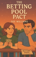 The Betting Pool Pact: Sweetwater Ridge (Sweetwater Ridge Series) B0FHFQ5NNY Book Cover