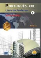 Portugues XXI: Livro do Professor 1 9727579353 Book Cover