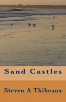 Sand Castles 1981926143 Book Cover