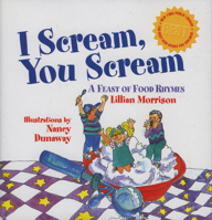 I Scream, You Scream 0874834953 Book Cover