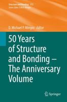 50 Years of Structure and Bonding – The Anniversary Volume (Structure and Bonding, 172) 3319351362 Book Cover