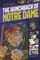 The Hunchback of Notre Dame (Graphic Revolve (Graphic Novels)) 1496500245 Book Cover
