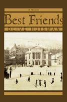 Best Friends 0595424104 Book Cover