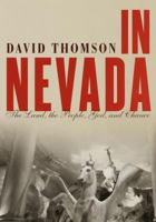 In Nevada: The Land, the People, God, and Chance 067977758X Book Cover