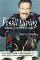 Fossil Diving Identification Guide 0557159075 Book Cover