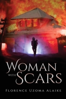 Woman with Scars 1637673388 Book Cover