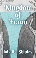 Kingdom of Fraun B0C1SB4VYB Book Cover