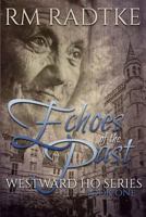 Echoes of the Past 1522906274 Book Cover