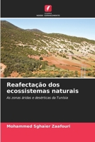 Reafectação dos ecossistemas naturais (Portuguese Edition) 6207990226 Book Cover