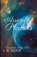 Assembly Of Planets (Complete First Set) 153510614X Book Cover
