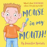 Mouse in my Mouth! 1805145231 Book Cover