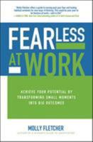 Fearless at Work: Trade Old Habits for a Power Mindset 1259862984 Book Cover