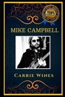 Mike Campbell: Tom Petty and Heartbreakers, Let’s Party and Relieve Stress, the Original Anti-Anxiety Adult Coloring Book B08HTDJ5RG Book Cover
