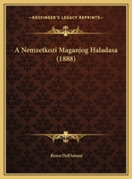 A Nemzetkozi Maganjog Haladasa 1160278598 Book Cover