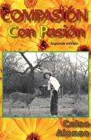 Compasión: Con Pasión. Segunda edición B09244XNPF Book Cover