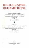 Bibliographie Duhamelienne: Essai de Bibliographie Des Etudes En Langue Francaise Sur l'Oeuvre de Georges Duhamel (1907-1970) 2707802913 Book Cover