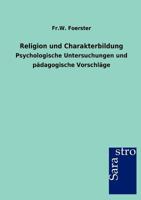Religion Und Charakterbildung 3864712378 Book Cover