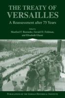 The Treaty of Versailles: A Reassessment after 75 Years