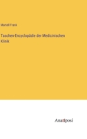 Taschen-Encyclopädie der Medicinischen Klinik 3382028514 Book Cover